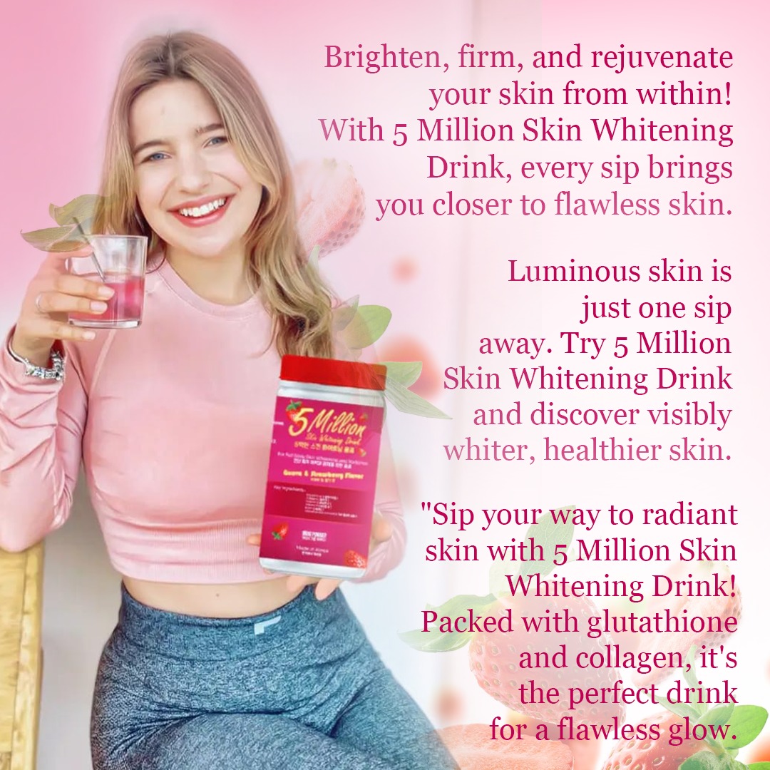 5 MILLION SKIN WHITENING